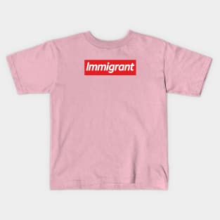 IMMIGRANT Kids T-Shirt